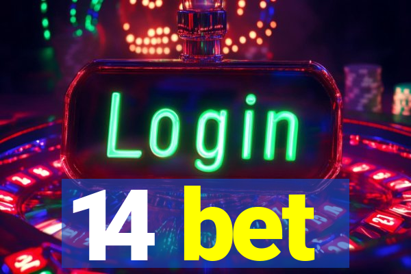 14 bet